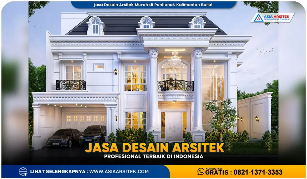 Jasa Desain Arsitek Murah di Pontianak Kalimantan Barat