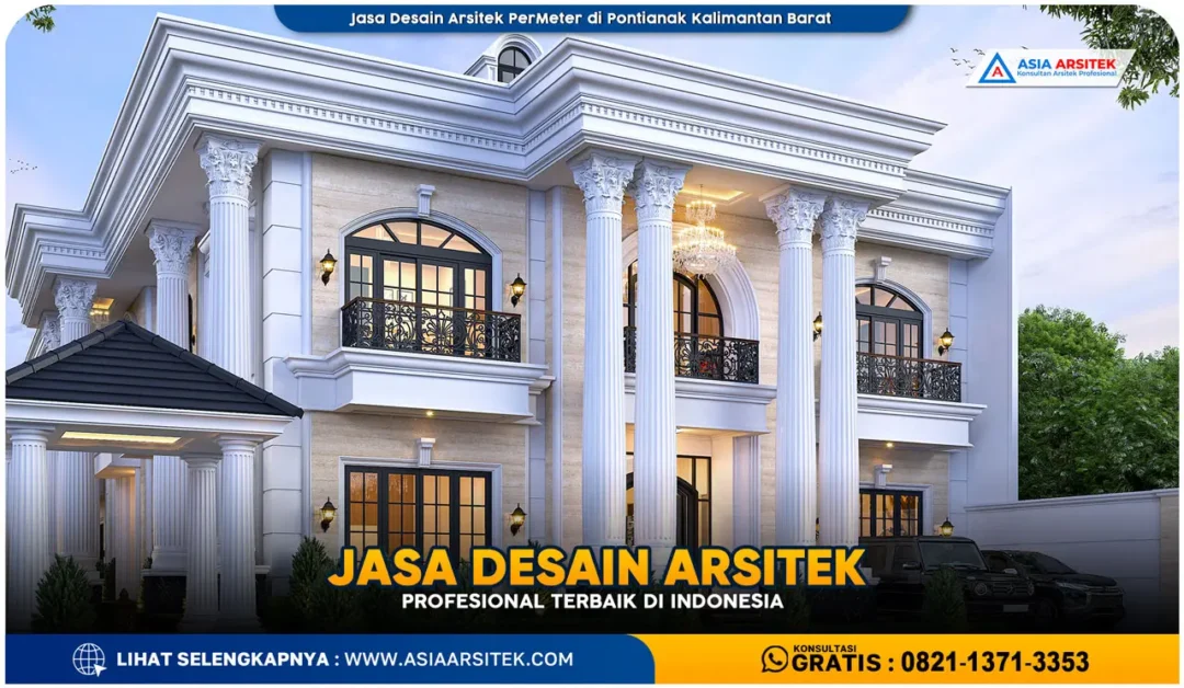 Jasa Desain Arsitek PerMeter di Pontianak Kalimantan Barat