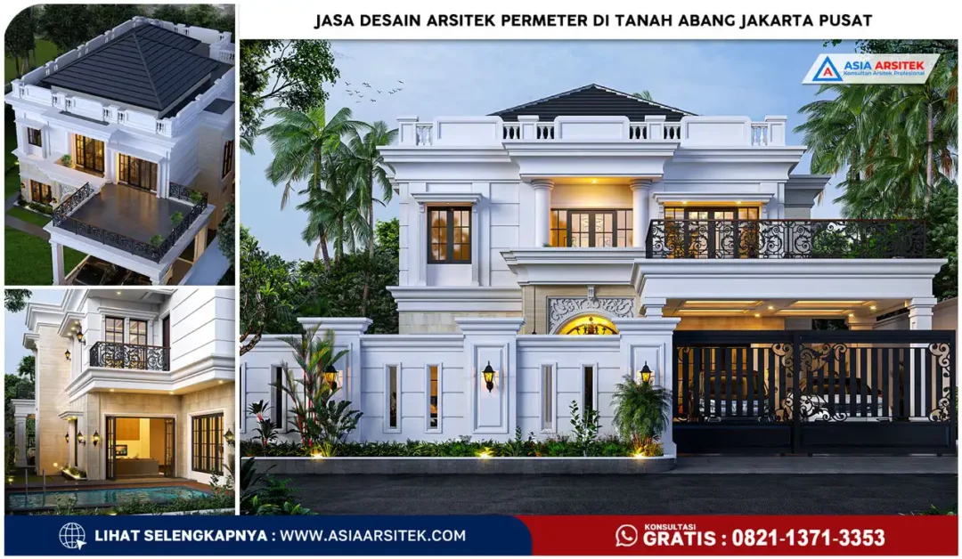 Jasa Desain Arsitek PerMeter di Tanah Abang Jakarta Pusat