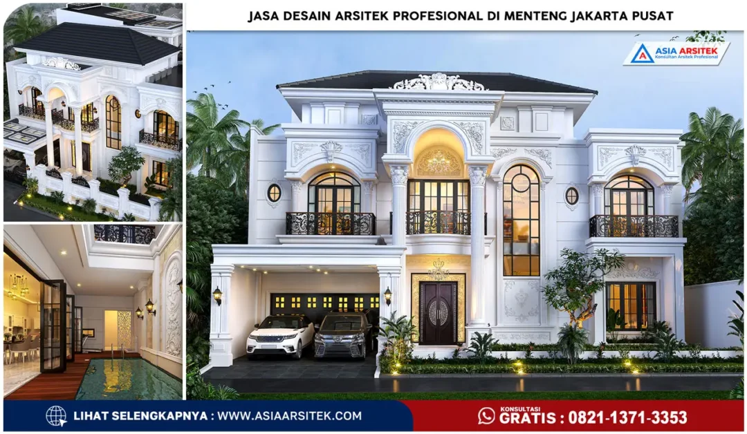 Jasa Desain Arsitek Profesional di Menteng Jakarta Pusat