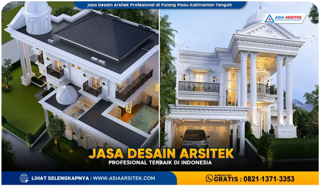 Jasa Desain Arsitek Profesional di Pulang Pisau Kalimantan Tengah