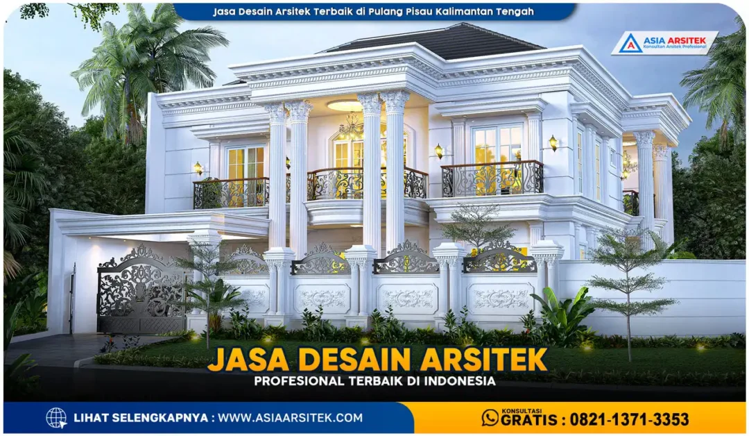 Jasa Desain Arsitek Terbaik di Pulang Pisau Kalimantan Tengah