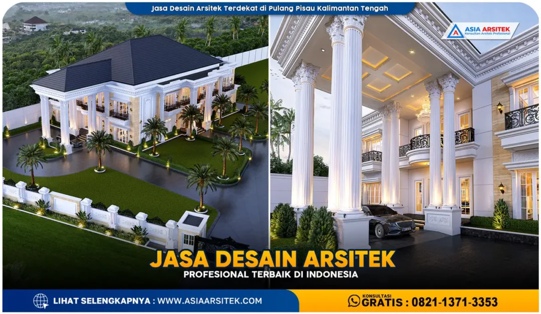 Jasa Desain Arsitek Terdekat di Pulang Pisau Kalimantan Tengah