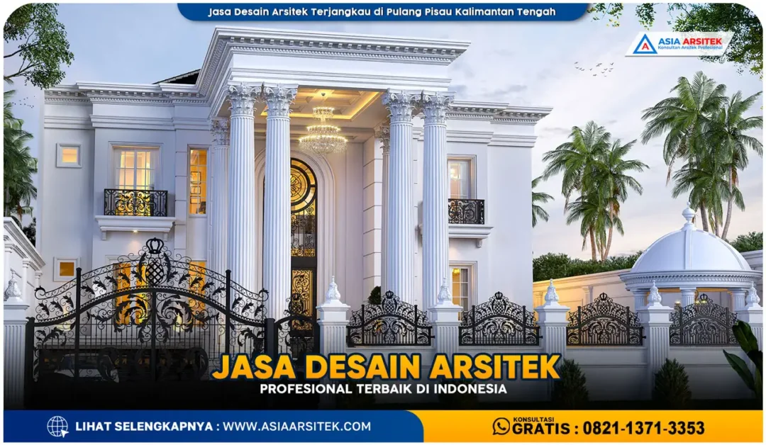 Jasa Desain Arsitek Terjangkau di Pulang Pisau Kalimantan Tengah