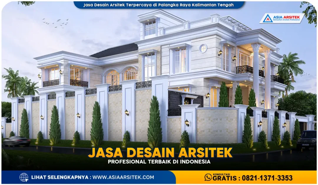 Jasa Desain Arsitek Terpercaya di Palangka Raya Kalimantan Tengah