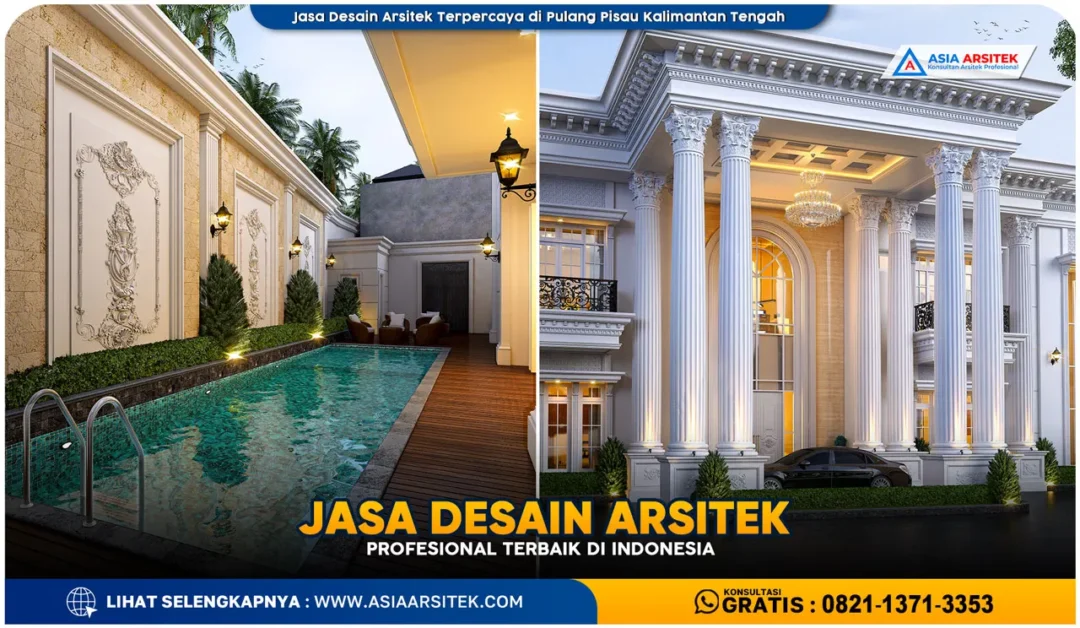 Jasa Desain Arsitek Terpercaya di Pulang Pisau Kalimantan Tengah