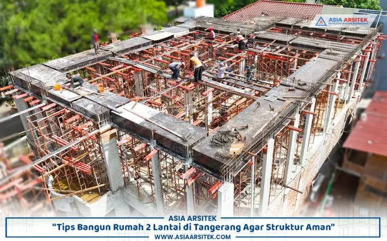 konstruksi struktur rumah Tangerang dua lantai dengan kolom dan balok beton