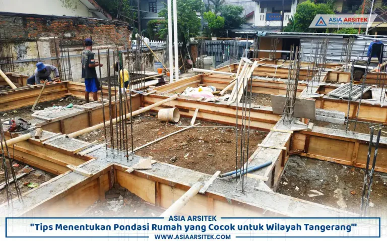 proses pembangunan pondasi rumah Tangerang pada tahap awal konstruksi