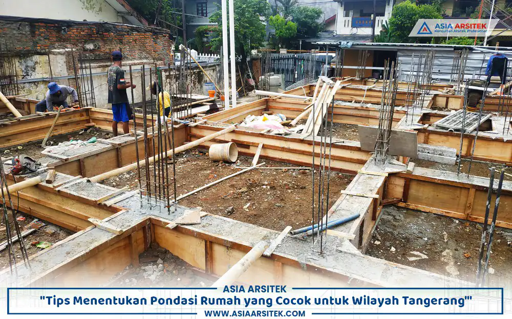 proses pembangunan pondasi rumah Tangerang pada tahap awal konstruksi