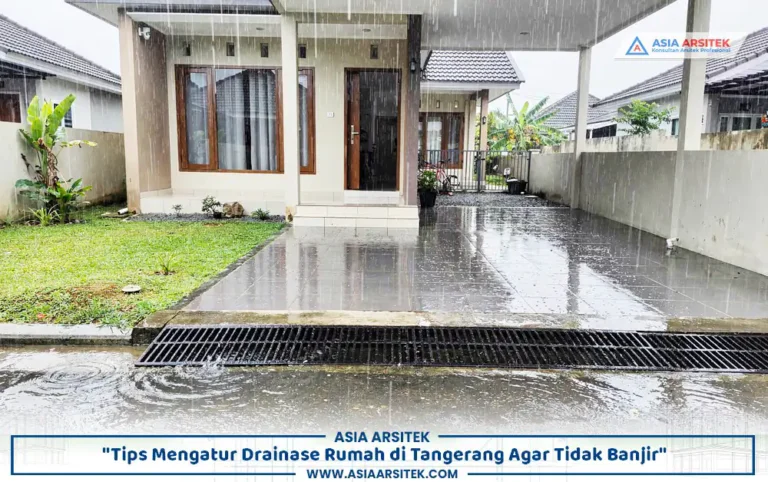 penerapan sistem drainase rumah Tangerang untuk mencegah genangan dan banjir