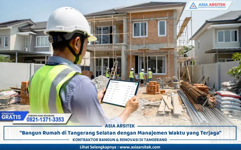 aktivitas manajemen waktu proyek Tangerang Selatan di lokasi konstruksi rumah