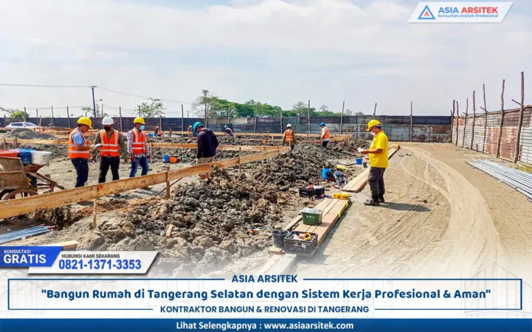 sistem kerja rumah Tangerang Selatan yang terstruktur pada proyek konstruksi