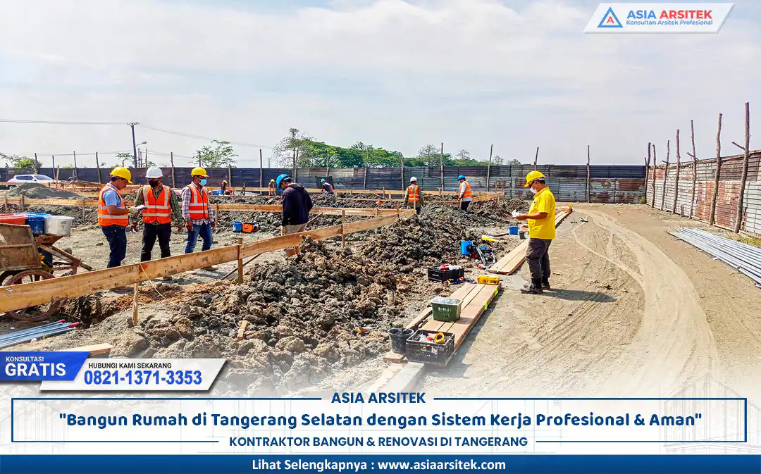 sistem kerja rumah Tangerang Selatan yang terstruktur pada proyek konstruksi