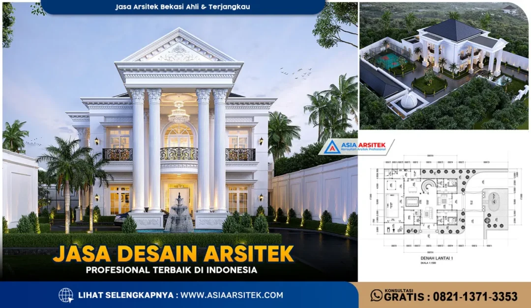 Jasa Arsitek Bekasi Ahli & Terjangkau
