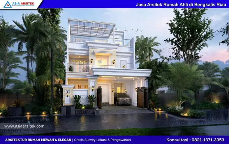 Jasa Arsitek Rumah Ahli di Bengkalis Riau