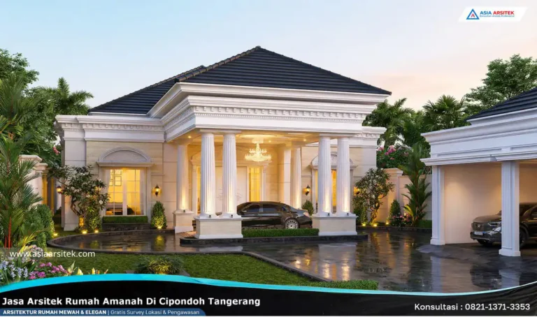 Jasa Arsitek Rumah Amanah di Cipondoh Tangerang