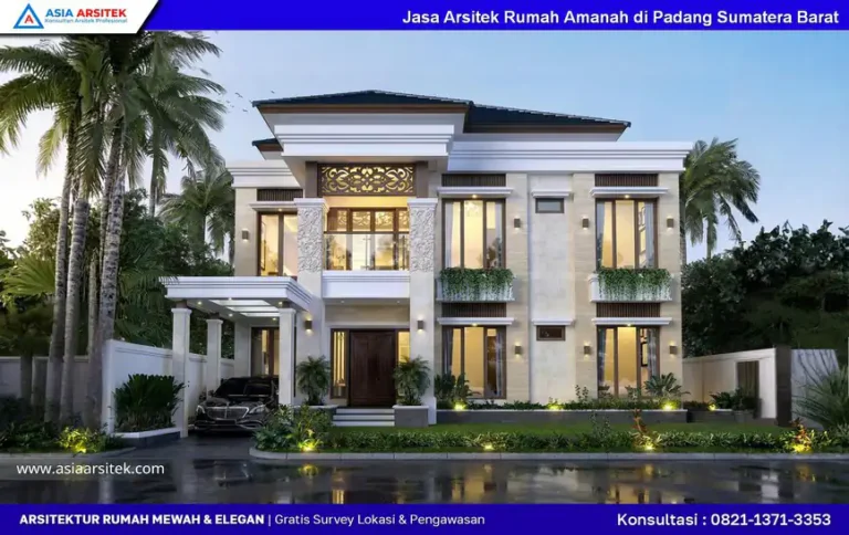Jasa Arsitek Rumah Amanah di Padang Sumatera Barat