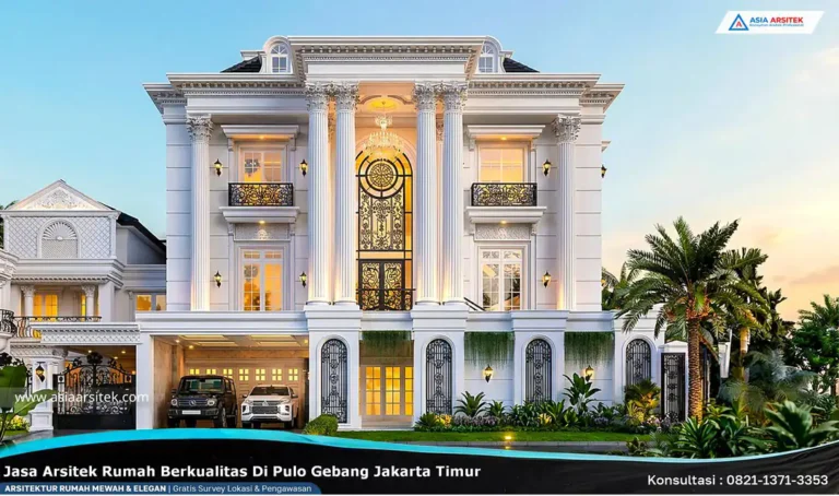 Jasa Arsitek Rumah Berkualitas di Pulo Gebang Jakarta Timur