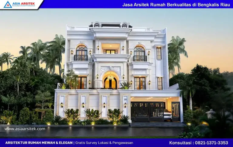 Jasa Arsitek Rumah Berkualitas di Bengkalis Riau