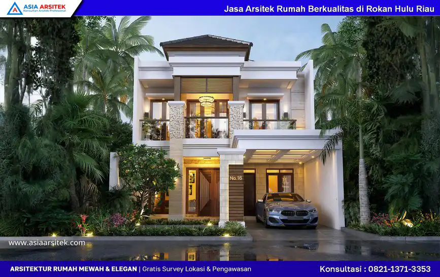 Jasa Arsitek Rumah Berkualitas di Rokan Hulu Riau