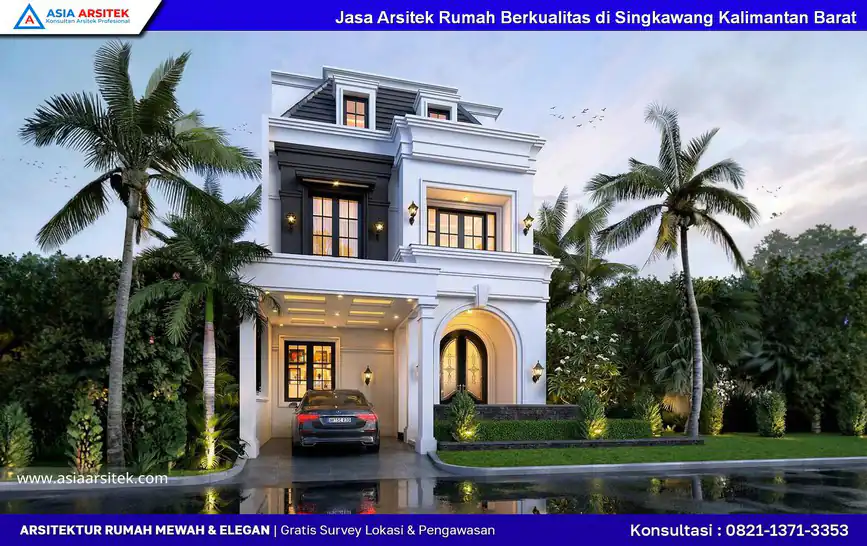 Jasa Arsitek Rumah Berkualitas di Singkawang Kalimantan Barat