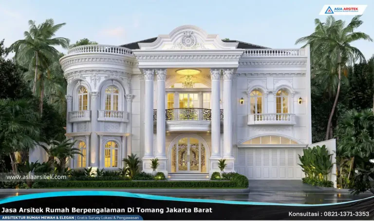 Jasa Arsitek Rumah Berpengalaman di Tomang Jakarta Barat