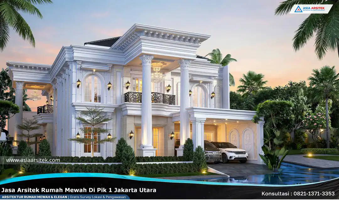 Jasa Arsitek Rumah Mewah di PIK 1 Jakarta Utara