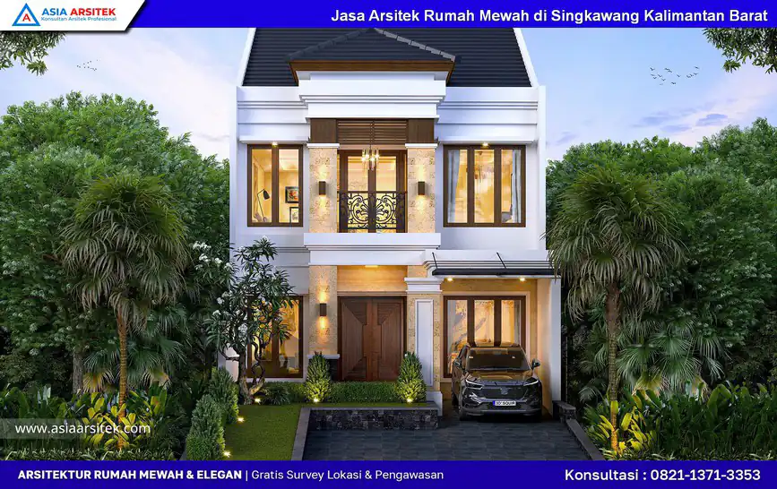 Jasa Arsitek Rumah Mewah di Singkawang Kalimantan Barat