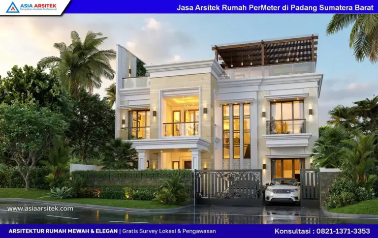 Jasa Arsitek Rumah PerMeter di Padang Sumatera Barat
