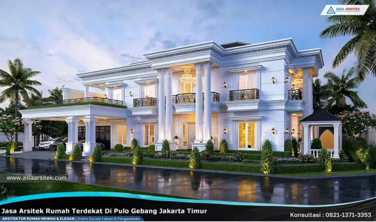 Jasa Arsitek Rumah Terdekat di Pulo Gebang Jakarta Timur