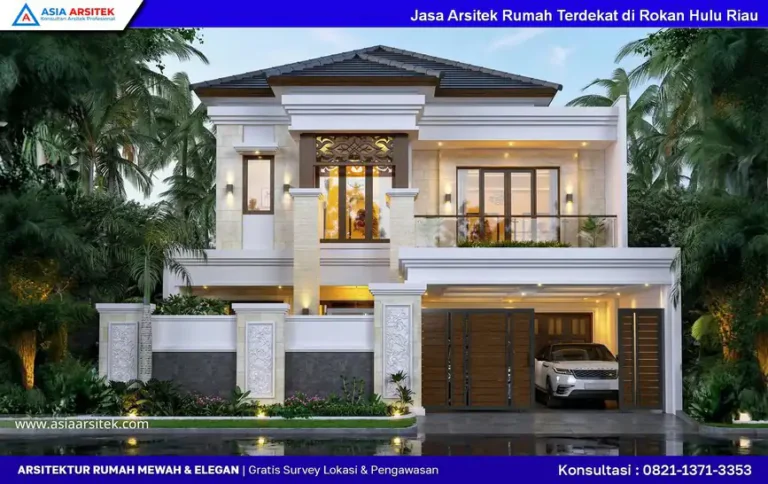 Jasa Arsitek Rumah Terdekat di Rokan Hulu Riau