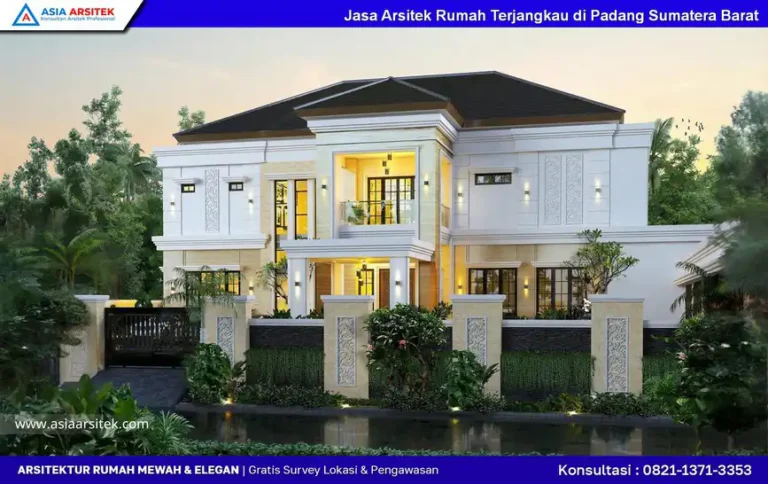 Jasa Arsitek Rumah Terjangkau di Padang Sumatera Barat