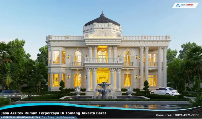 Jasa Arsitek Rumah Terpercaya di Tomang Jakarta Barat