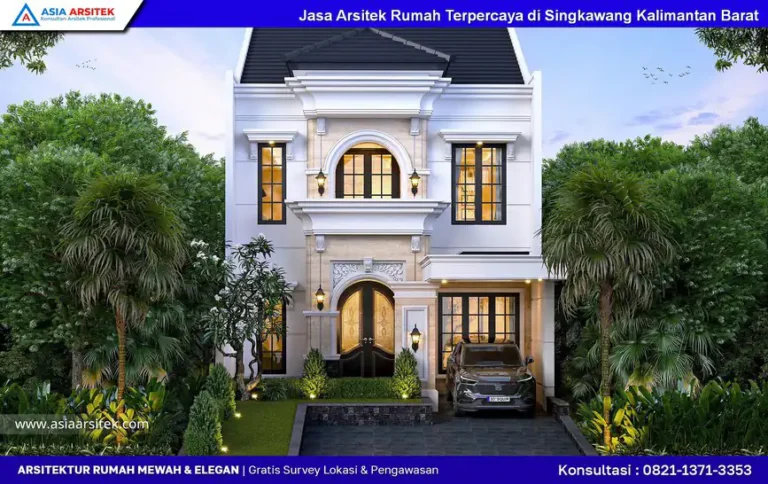 Jasa Arsitek Rumah Terpercaya di Singkawang Kalimantan Barat