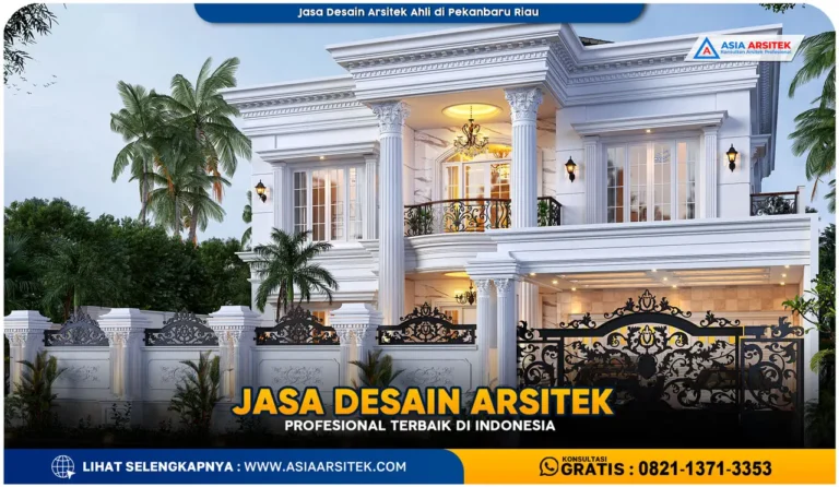 Jasa Desain Arsitek Ahli di Pekanbaru Riau