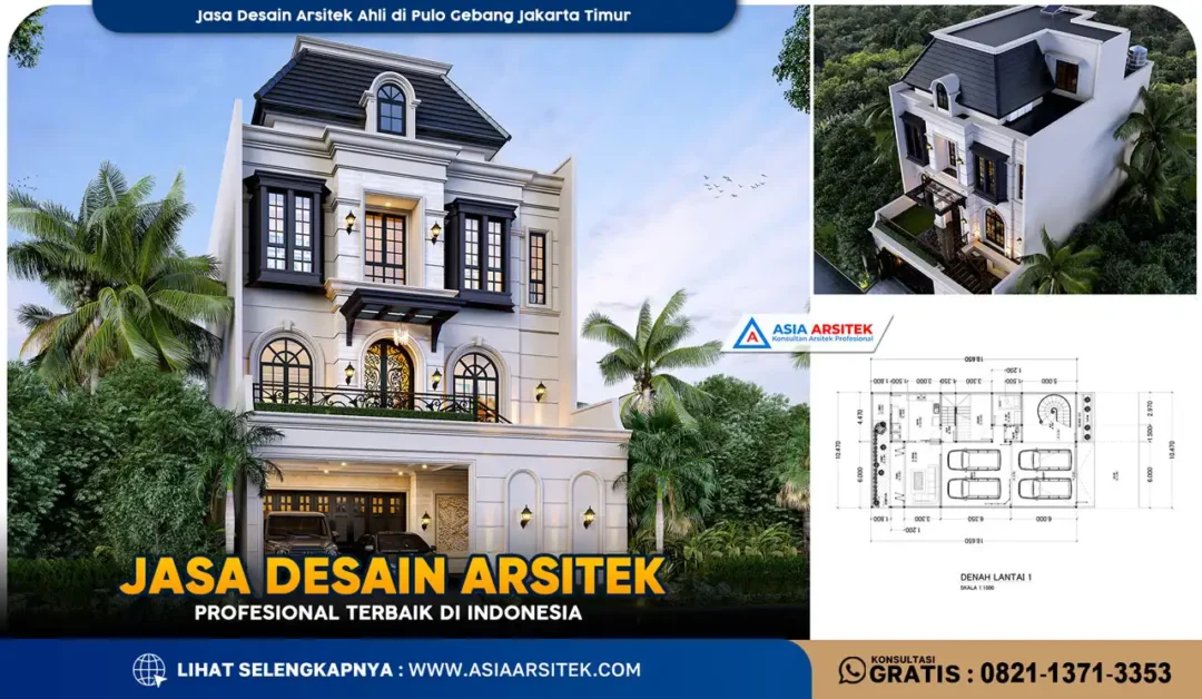 Jasa Desain Arsitek Ahli di Pulo Gebang Jakarta Timur