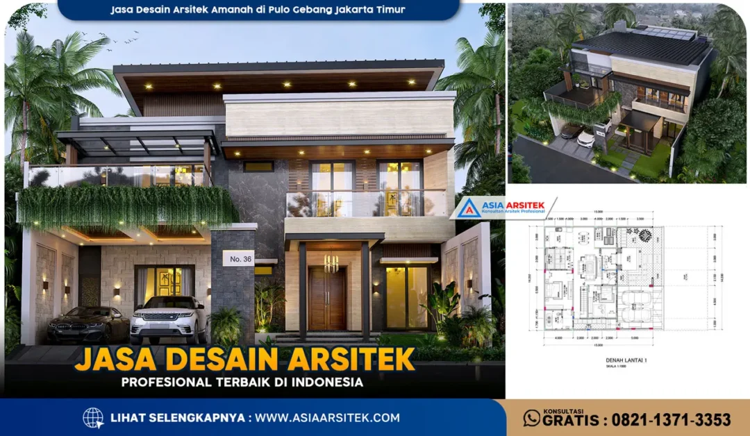 Jasa Desain Arsitek Amanah di Pulo Gebang Jakarta Timur