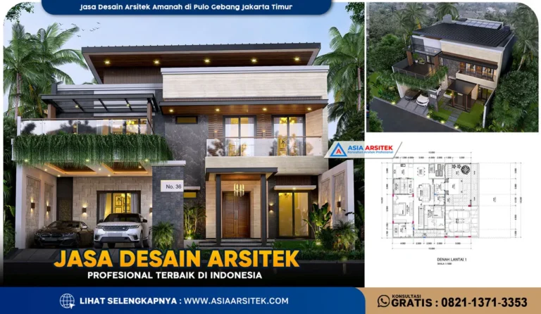 Jasa Desain Arsitek Amanah di Pulo Gebang Jakarta Timur