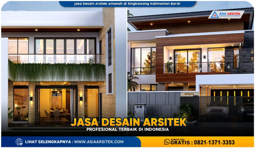 Jasa Desain Arsitek Amanah di Singkawang Kalimantan Barat