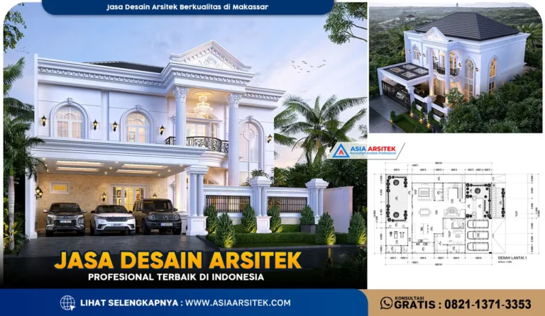 Jasa Desain Arsitek Berkualitas di Makassar