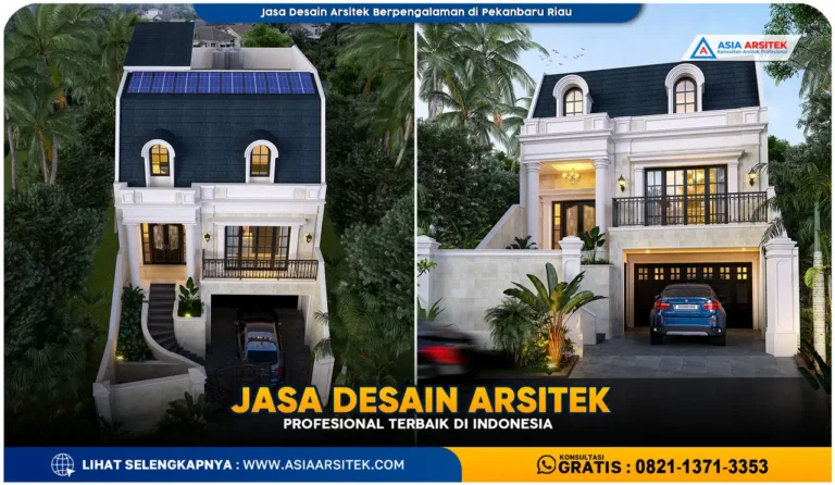 Jasa Desain Arsitek Berpengalaman di Pekanbaru Riau