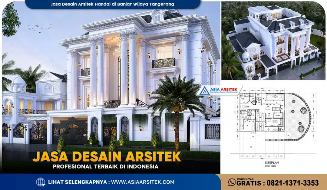 Jasa Desain Arsitek Handal di Banjar Wijaya Tangerang