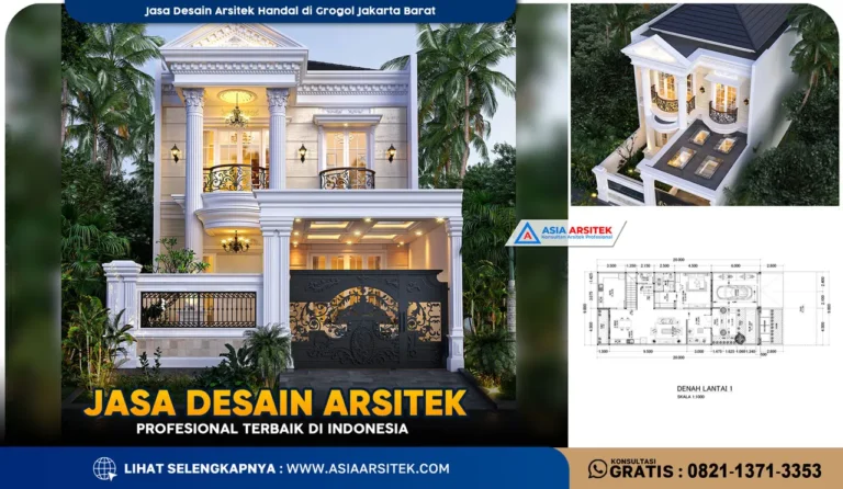 Jasa Desain Arsitek Handal di Grogol Jakarta Barat