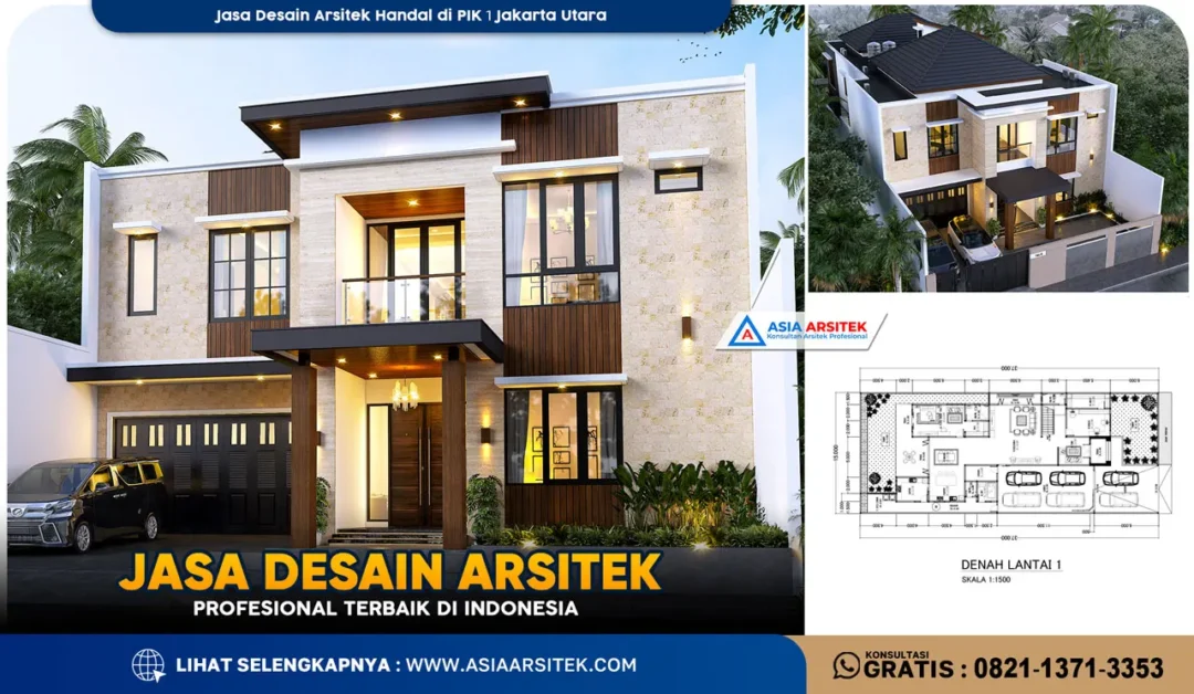 Jasa Desain Arsitek Handal di PIK 1 Jakarta Utara