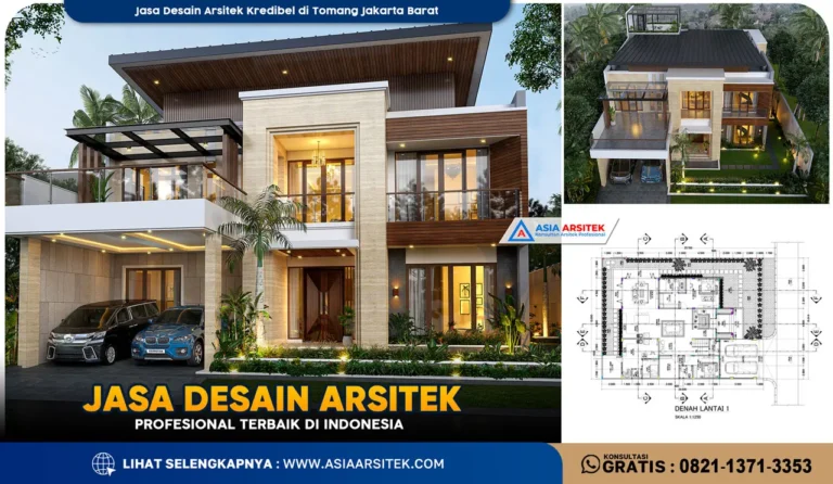 Jasa Desain Arsitek Kredibel di Tomang Jakarta Barat