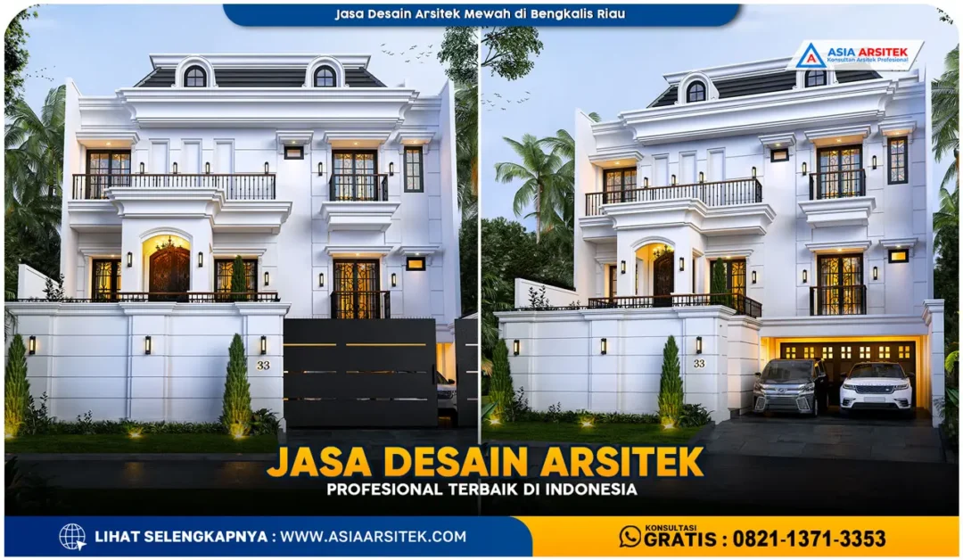 Jasa Desain Arsitek Mewah di Bengkalis Riau