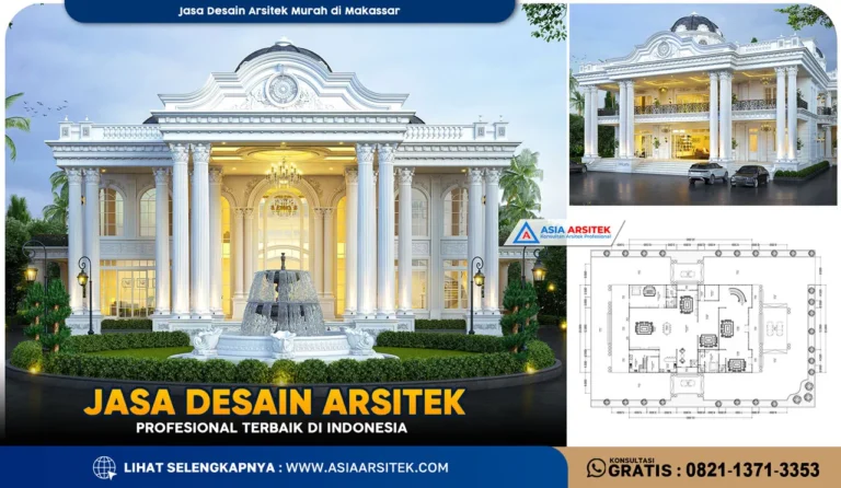 Jasa Desain Arsitek Murah di Makassar