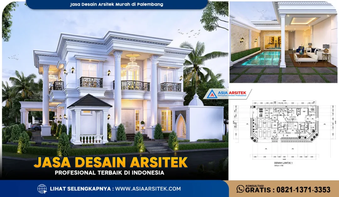 Jasa Desain Arsitek Murah di Palembang