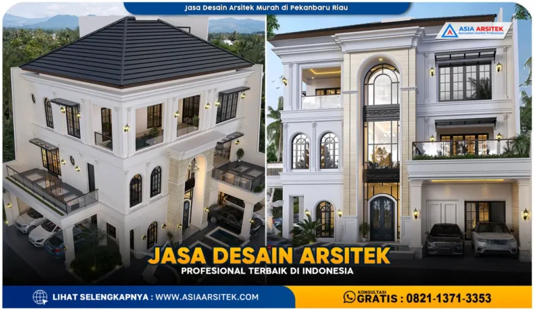 Jasa Desain Arsitek Murah di Pekanbaru Riau