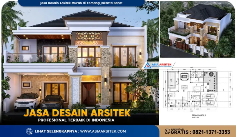 Jasa Desain Arsitek Murah di Tomang Jakarta Barat
